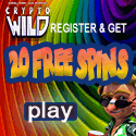 Crypto Wild Casino - 20 free spins (no deposit) - Use code 20FREE